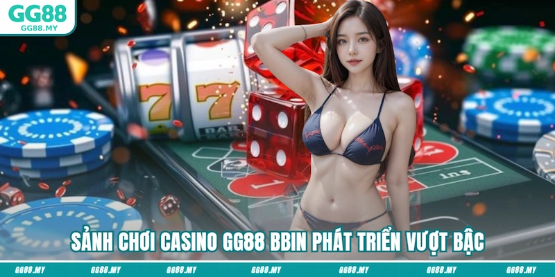 Sảnh chơi BBIN phát triển vượt bậc